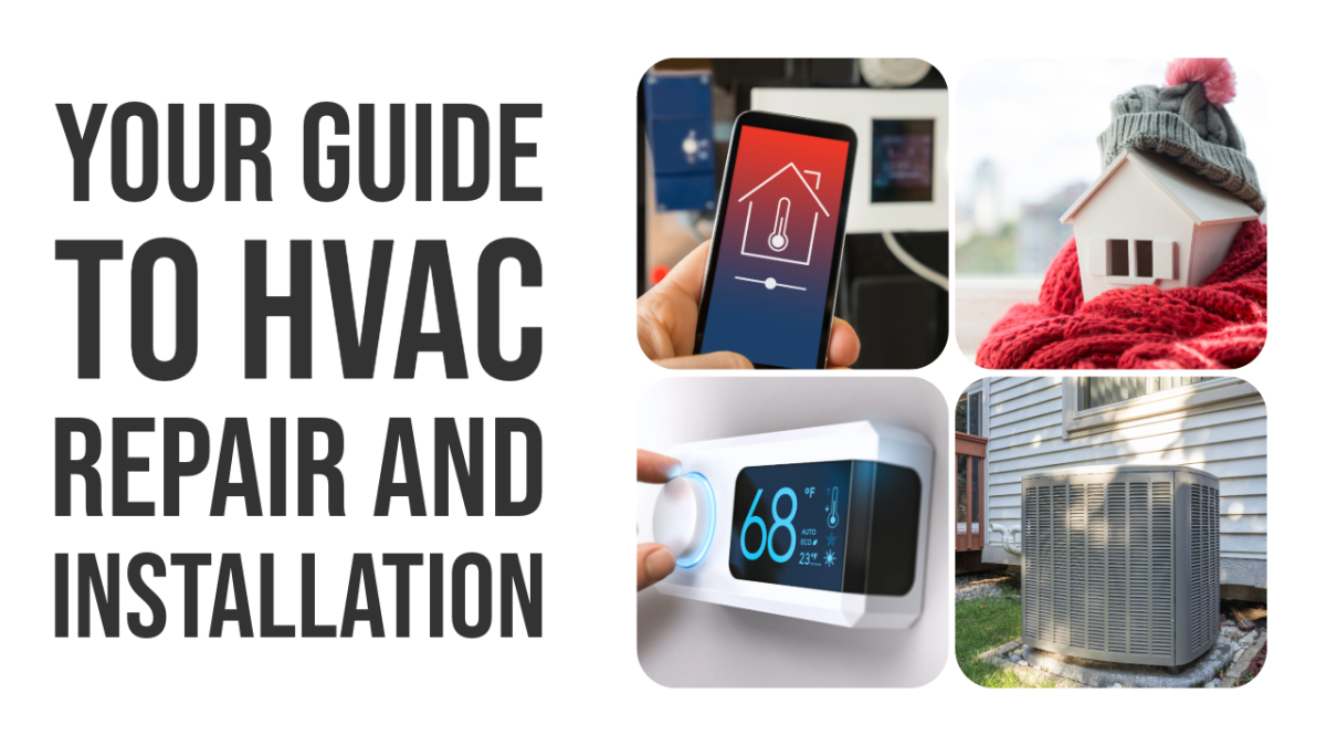 Your Guide to HVAC Repair and Installation - Residential & Commercial ...